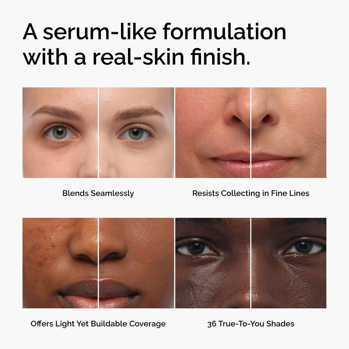 serum-foundation-h2 FY26-D50944-ORD-Web-PDP-Colours-Benefits-1x1-EN.jpg